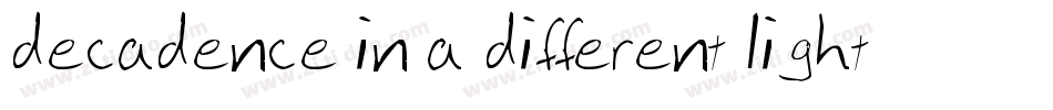 decadence in a different light字体转换